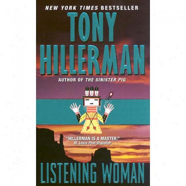 Listening Woman By Tony Hillerman, Isbn 0061000299