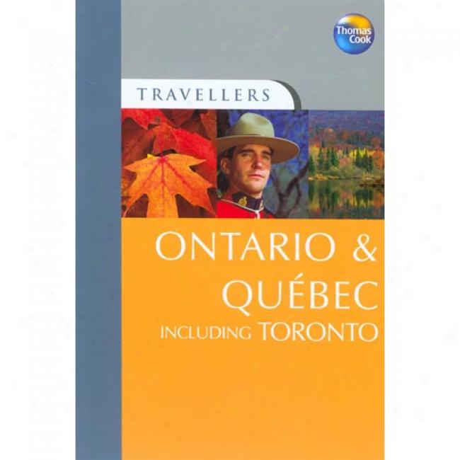 Travellers Ontario & Quebec
