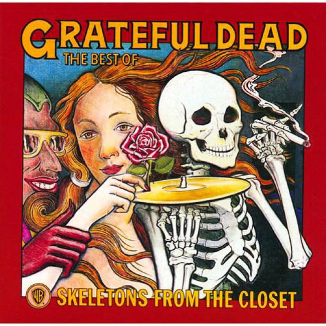 The Best Of Grateful Dead: Skeletons From The Closet (wal-mart Exclusive) (ecof-riendly Package) (remaster)